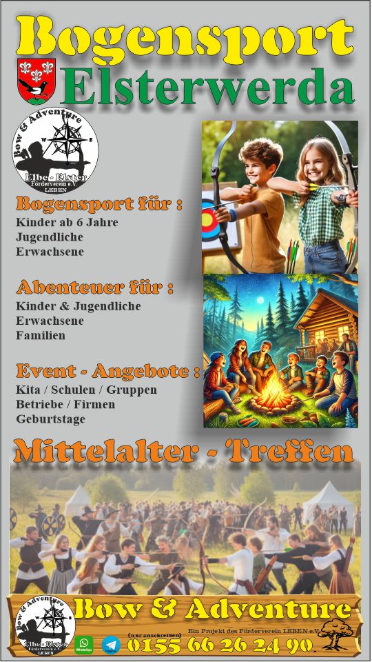 Bogensport Elsterwerda - Abenteuer für alle Altersgruppen. Telefon: 015566262490.